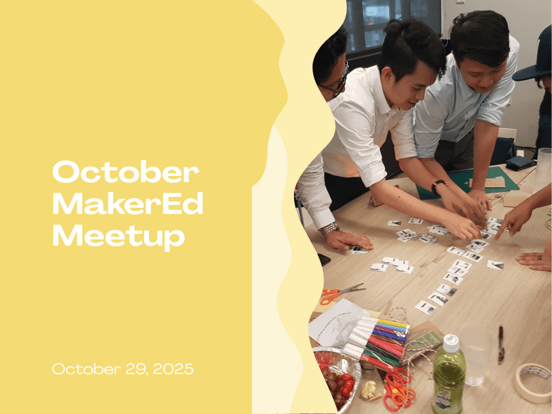 October Maker Ed Meetup
