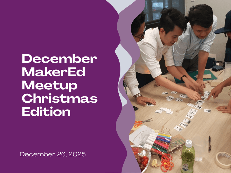 December Maker Ed Meetup
Christmas Edition