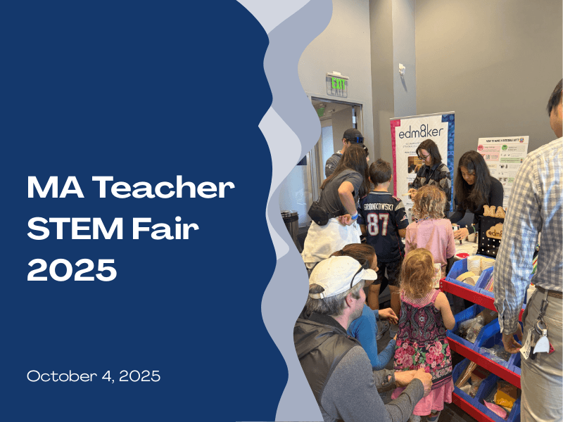 MA Teacher STEM Fair 2025